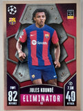 JULES KOUNDÉ – Eliminator, No. 122, FC Barcelona